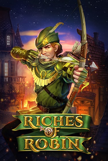 Демо игра Riches Of Robin играть онлайн | Казино Х бесплатно